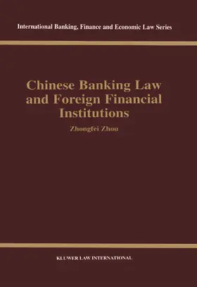 Centre for Commercial Law Staff |  Chinese Banking Law & Foreign Financial Institutions | Buch |  Sack Fachmedien