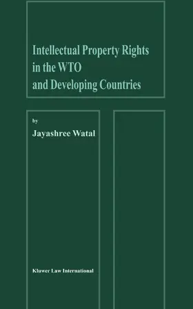 Watal | Intellectual Property Rights in the Wto and Developing Countries | Buch | 978-90-411-9842-6 | sack.de