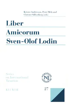 Andersson / Melz / Silfverberg |  Liber Amicorum Sven-Olof Lodin: Modern Issues in the Law of International Taxation | Buch |  Sack Fachmedien