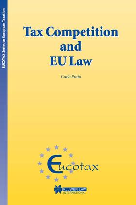 Pinto |  Tax Competition and EU Law | Buch |  Sack Fachmedien
