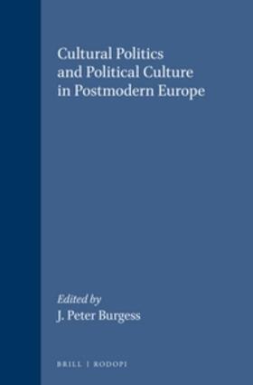 Cultural Politics and Political Culture in Postmodern Europe | Buch | 978-90-420-0317-0 | sack.de