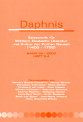 BECKER-CANTARINO / BIRCHER / GARBER | Daphnis, Zeitschrift für Mittlere Deutsche Literatur und Kultur der Frühen Neuzeit. | Buch | 978-90-420-1831-0 | sack.de