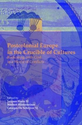 Postcolonial Europe in the Crucible of Cultures | Buch | 978-90-420-2238-6 | sack.de