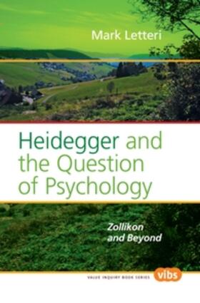  Heidegger and the Question of Psychology | Buch |  Sack Fachmedien