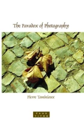 PARADOX OF PHOTOGRAPHY | Buch | 978-90-420-2666-7 | sack.de