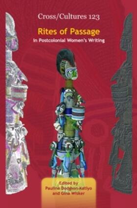  Rites of Passage in Postcolonial Women's Writing | Buch |  Sack Fachmedien