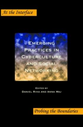  Emerging Practices in Cyberculture and Social Networking | Buch |  Sack Fachmedien