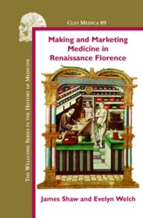 Shaw / Welch |  MAKING & MARKETING MEDICINE IN | Buch |  Sack Fachmedien