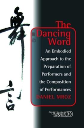 Mroz | The Dancing Word | Buch | 978-90-420-3330-6 | sack.de