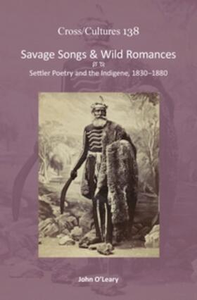 O'Leary |  Savage Songs & Wild Romances | Buch |  Sack Fachmedien
