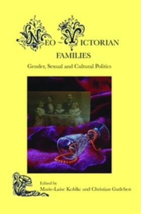  Neo-Victorian Families | Buch |  Sack Fachmedien