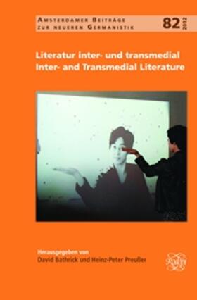 Bathrick / Preu Er / Preusser |  Literatur Inter- Und Transmedial / Inter- And Transmedial Literature | Buch |  Sack Fachmedien