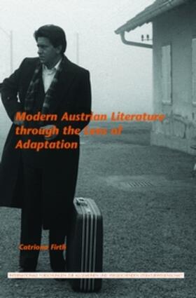 Modern Austrian Literature through the Lens of Adaptation | Buch | 978-90-420-3573-7 | sack.de