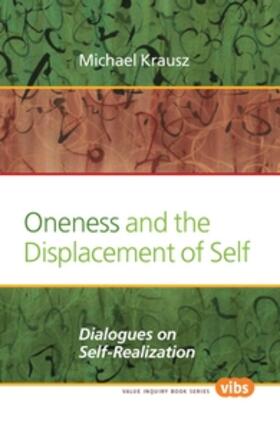  Oneness and the Displacement of Self | Buch |  Sack Fachmedien