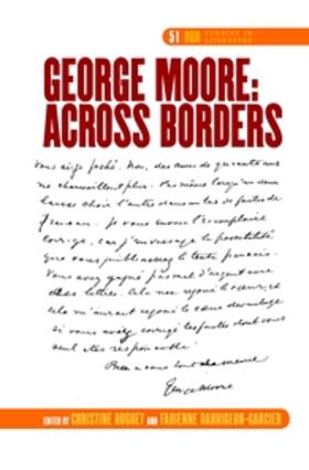 George Moore: Across Borders | Buch | 978-90-420-3637-6 | sack.de