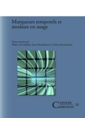Marqueurs temporels et modaux en usage | Buch | 978-90-420-3668-0 | sack.de