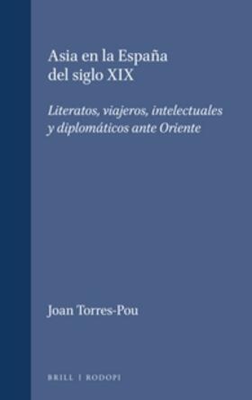 Asia en la España del siglo XIX | Buch | 978-90-420-3693-2 | sack.de