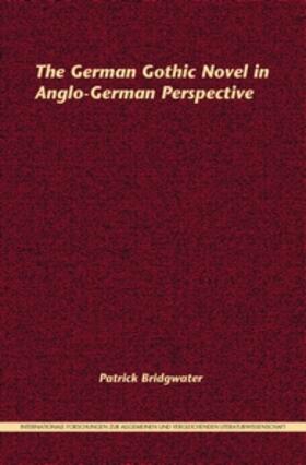  The German Gothic Novel in Anglo-German Perspective | Buch |  Sack Fachmedien