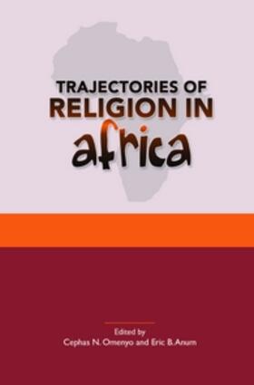 Trajectories of Religion in Africa | Buch | 978-90-420-3810-3 | sack.de