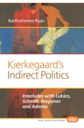  KIERKEGAARDS INDIRECT POLITICS | Buch |  Sack Fachmedien