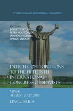  Dutch Contributions to the Fifteenth International Congress of Slavists | Buch |  Sack Fachmedien