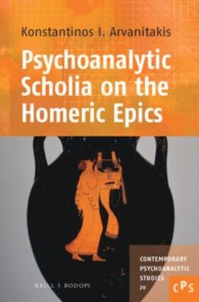 Arvanitakis |  Psychoanalytic Scholia on the Homeric Epics | Buch |  Sack Fachmedien