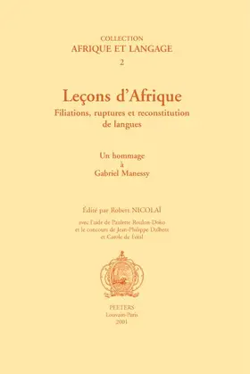 Nicolai |  Lecons d'Afrique. Filiations, Ruptures Et Reconstititution de Langues | Buch |  Sack Fachmedien