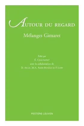 Aigle / Amir-Moezzi / Chaumont |  Autour Du Regard: Melanges Gimaret | Buch |  Sack Fachmedien