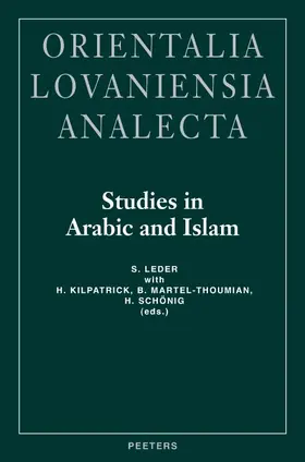 Leder |  Studies in Arabic and Islam: Proceedings of the 19th Congress, Union Europeenne Des Arabisants Et Islamisants, Halle 1998 | Buch |  Sack Fachmedien