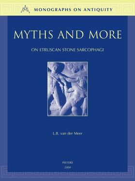 Van Der Meer |  Myths and More on Etruscan Stone Sarcophagi | Buch |  Sack Fachmedien