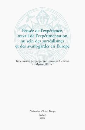 Bloede |  Pensee de l'Experience, Travail de l'Experimentation Au Sein Des Surrealismes Et Des Avant-Gardes En Europe | Buch |  Sack Fachmedien