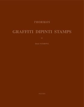 Vanhove |  Thorikos: Graffiti - Dipinti - Stamps | Buch |  Sack Fachmedien