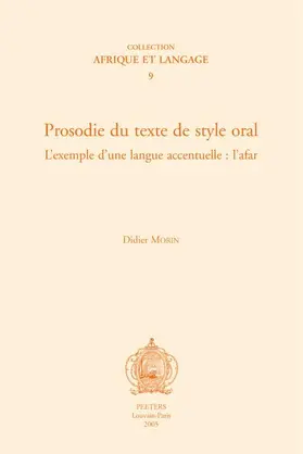 Morin |  Prosodie Du Texte de Style Oral. l'Exemple d'Une Langue Accentuelle: L'Afar | Buch |  Sack Fachmedien