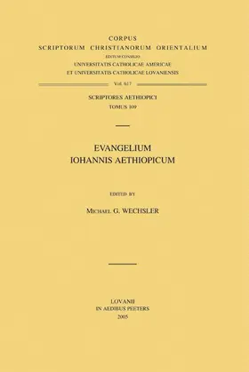 Wechsler |  Evangelium Iohannis Aethiopicum: T. | Buch |  Sack Fachmedien