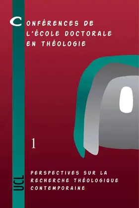 Gaziaux |  Perspectives Sur La Recherche Theologique Contemporaine: Conferences de l'Ecole Doctorale En Theologie (2002-2004) | Buch |  Sack Fachmedien