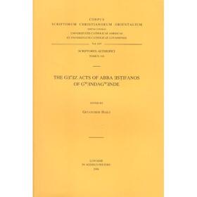Haile |  The GE'ez Acts of Abba Estifanos of Gwendagwende: T. | Buch |  Sack Fachmedien