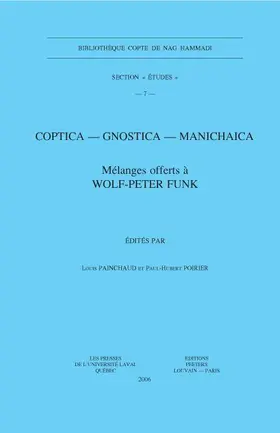 Poirier |  Coptica - Gnostica - Manichaica: Melanges Offerts a Wolf-Peter Funk | Buch |  Sack Fachmedien