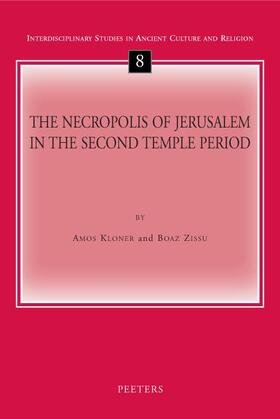 Zissu |  The Necropolis of Jerusalem in the Second Temple Period | Buch |  Sack Fachmedien