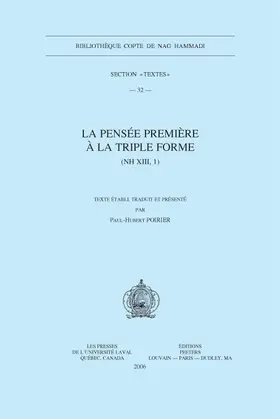 Poirier |  La Pensee Premiere a la Triple Forme (NH XIII, 1) | Buch |  Sack Fachmedien