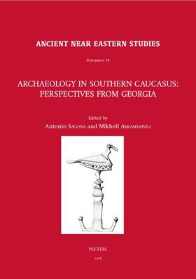 Abramishvili / Sagona |  Archaeology in Southern Caucasus: Perspectives from Georgia | Buch |  Sack Fachmedien