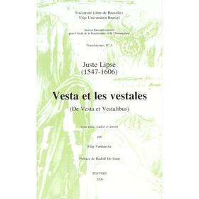 Vanhaecke |  Juste Lipse (1547-1606) - Vesta Et Les Vestales (de Vesta Et Vestalibus) | Buch |  Sack Fachmedien