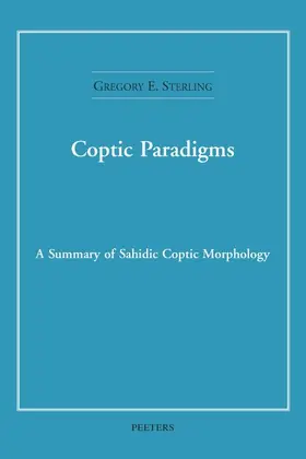 Sterling |  Coptic Paradigms: A Summary of Sahidic Coptic Morphology | Buch |  Sack Fachmedien