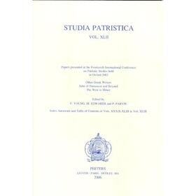  Studia Patristica. Vol. XLII - Other Greek Writers, John of Damascus and Beyond, The West to Hilary | Buch |  Sack Fachmedien
