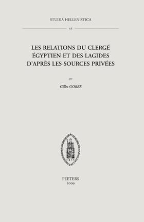 Gorre |  Les Relations Du Clerge Egyptien Et Des Lagides d'Apres Les Sources Privees | Buch |  Sack Fachmedien