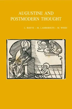 Boeve / Lamberigts / Wisse |  Augustine and Postmodern Thought: A New Alliance Against Modernity? | Buch |  Sack Fachmedien