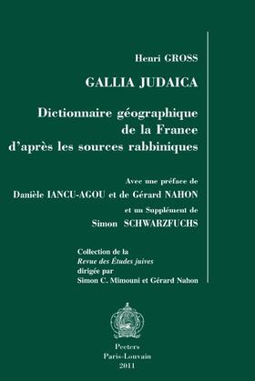 Gross |  Gallia Judaica: Dictionnaire Geographique de la France d'Apres Les Sources Rabbiniques | Buch |  Sack Fachmedien