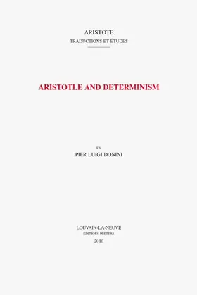 Donini |  Aristotle and Determinism | Buch |  Sack Fachmedien