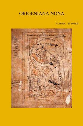 Heidl / Somos |  Origeniana Nona: Origen and the Religious Practice of His Time | Buch |  Sack Fachmedien