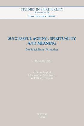 Bouwer |  Successful Ageing, Spirituality and Meaning: Multidisciplinary Perspectives | Buch |  Sack Fachmedien