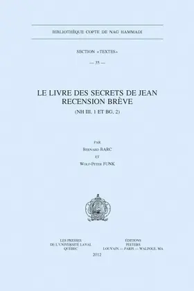 Barc / Funk |  Le Livre Des Secrets de Jean. Recension Breve (NH III, 1 Et Bg, 2) | Buch |  Sack Fachmedien